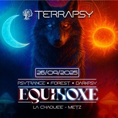 LiveSet @Equinoxe, La Chaouée 26-09-25 [Terrapsy Crew]