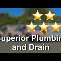 Superior Plumbing and Drain: Expert Solutions for Faucet and Shower Leaks