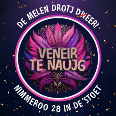 NKV Veneir Te Naujg - De melen drotj d(w)eer! (stoetlied 2025)