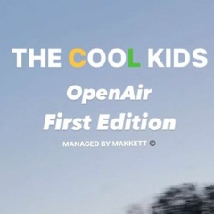 THE COOL KIDS OpenAir - Live Set 02