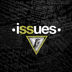 ISSUES (Skinnysoul_nine9).mp3