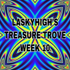 Treasure Trove - Week 10