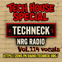 Tech House Special Vol. 114 Vocals
