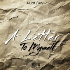 A Letter to Myself (Prod. Rama Low)