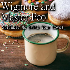 Sprinkle Me With Your Love (Master Peo)
