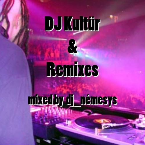 Kultür & Remixes BREAKBEAT SESSION #183  mixed by dj_némesys
