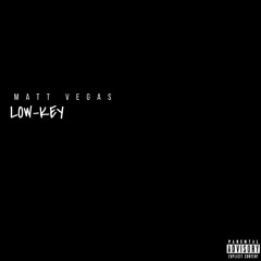 Low-Key (feat. VORTEX & $ummer 20)