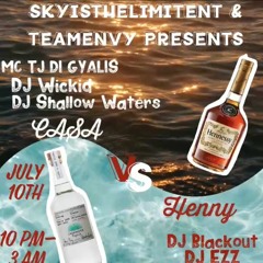 CASA VS HENNY PROMO MIX