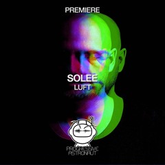 PREMIERE: Solee - Luft (Original Mix) [parquet]
