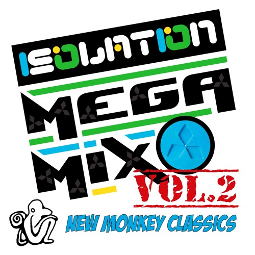 Isolation Megamix Vol.2 (Monkey Classics)