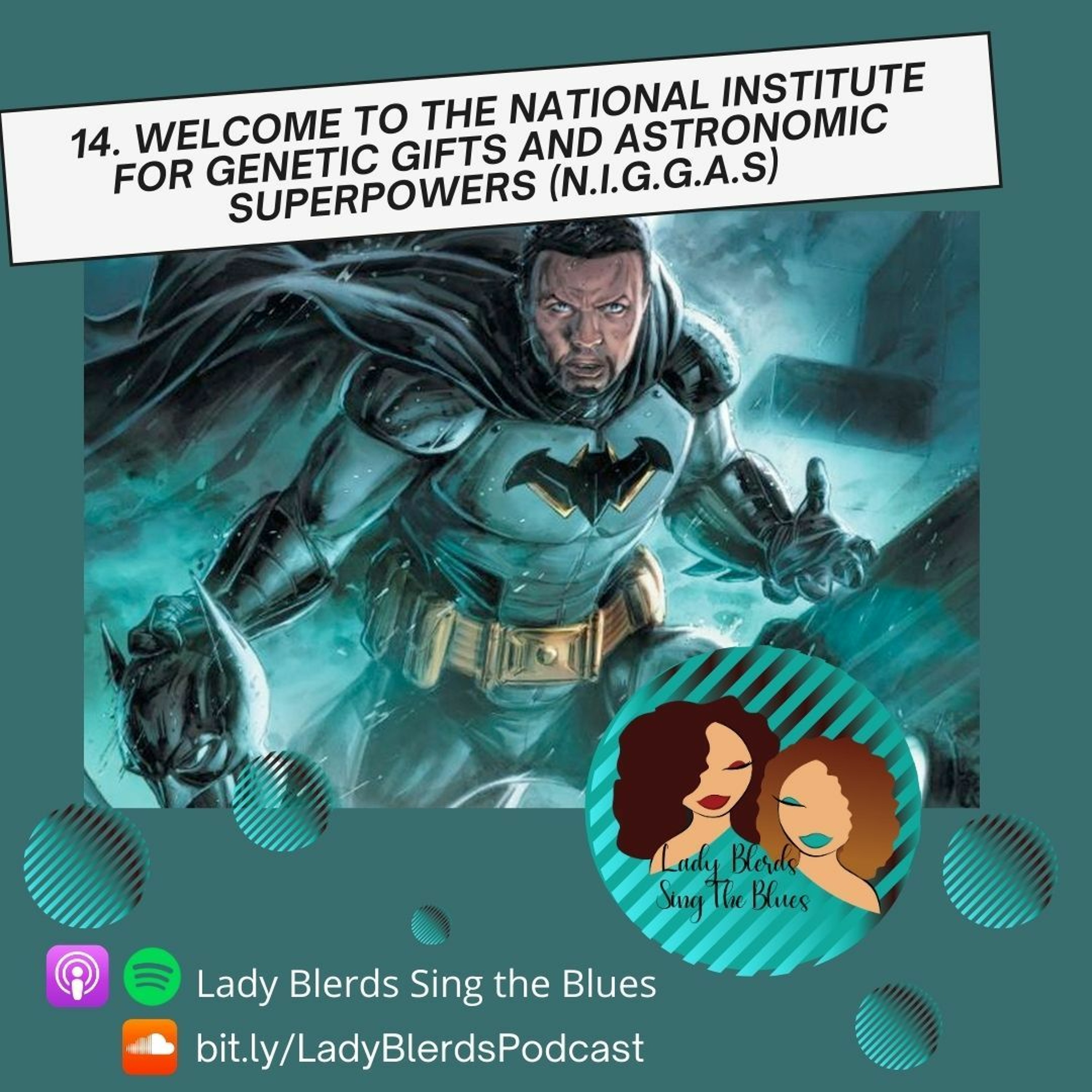 Lady Blerds Sing The Blues