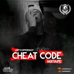 CHEAT CODE MIXTAPE [KITT x COPPERSHOT]