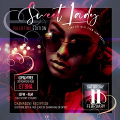 [Live Audio] NWR @ Sweet Lady the official slow jams party