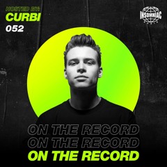 Curbi - On The Record #052