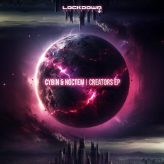 Cybin & Noctem - Creators (Clip)