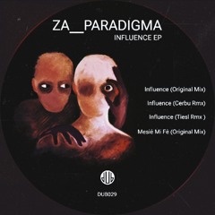 Za __Paradigma -  Influence (Cerbu Remix) snippet