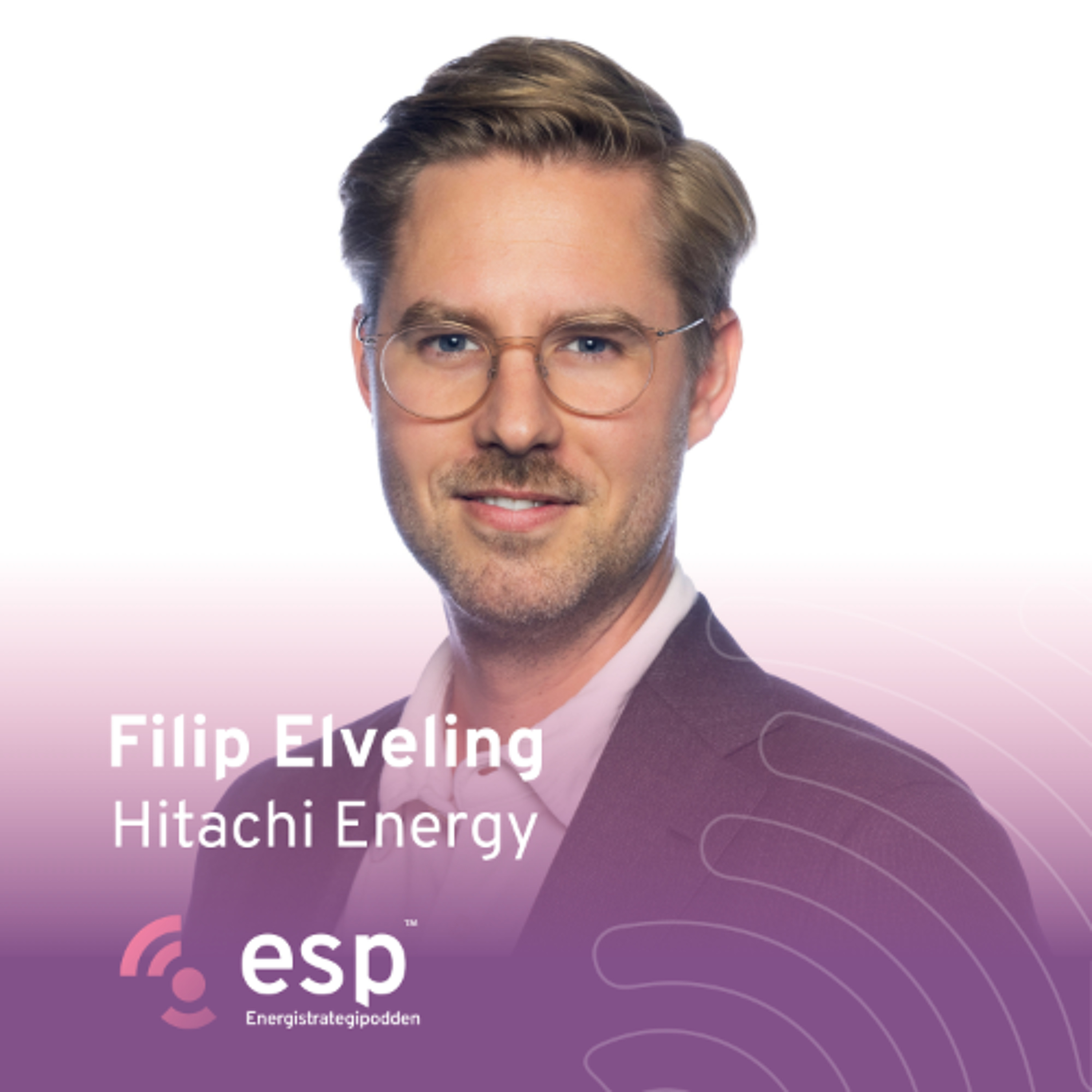 #352 - Filip Elveling, Hitachi Energy episode artwork