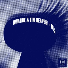 Dwarde & Tim Reaper - 013