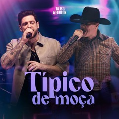 Típico de Moça (Live)