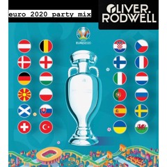 oliver.rodwell - euro 2020 (partymix)