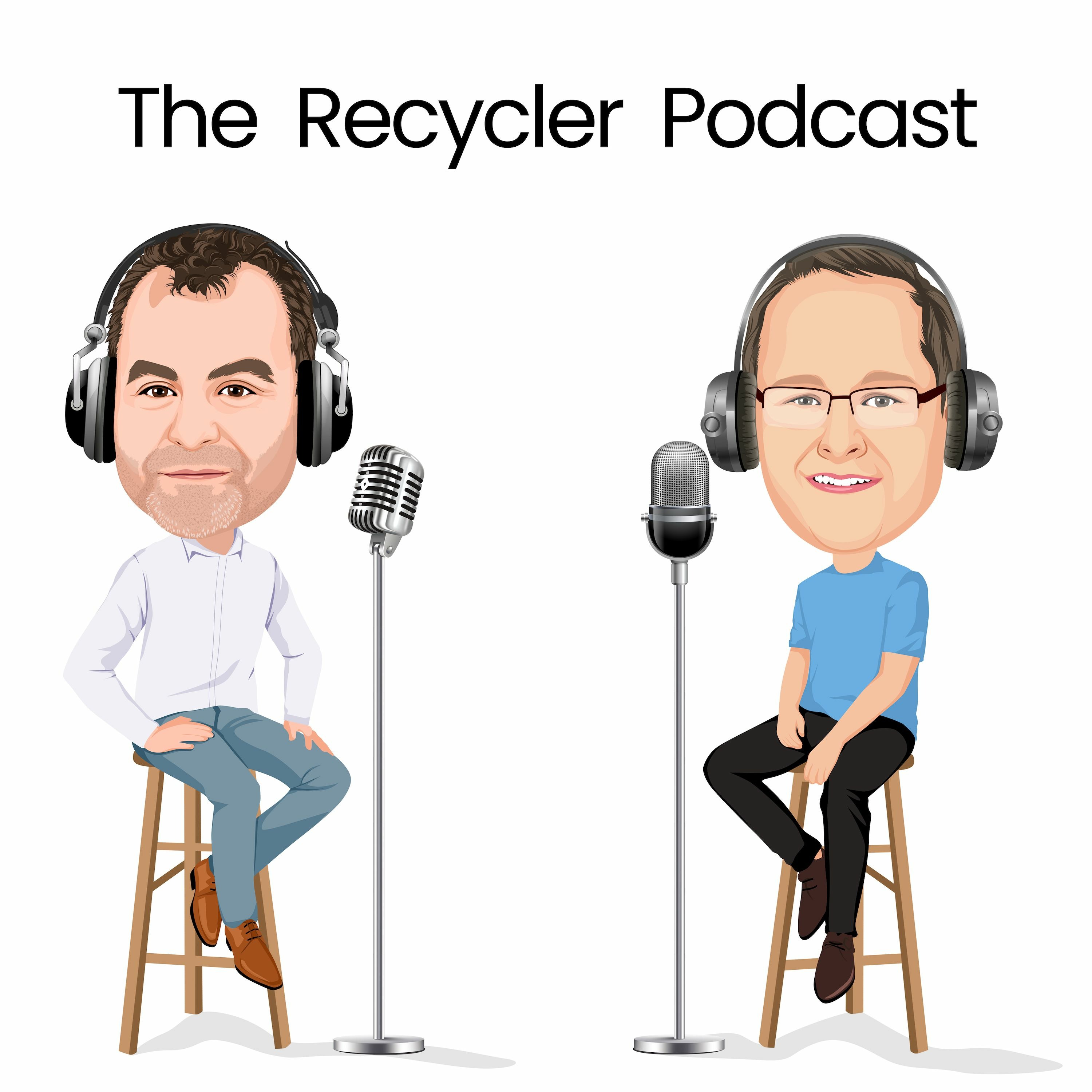 The Recycler Podcast