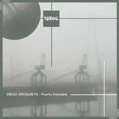 Diego Oroquieta - Puerto Inestable (Original Mix)