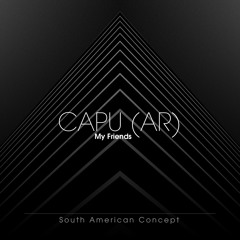 CAPU (AR) - My Friends