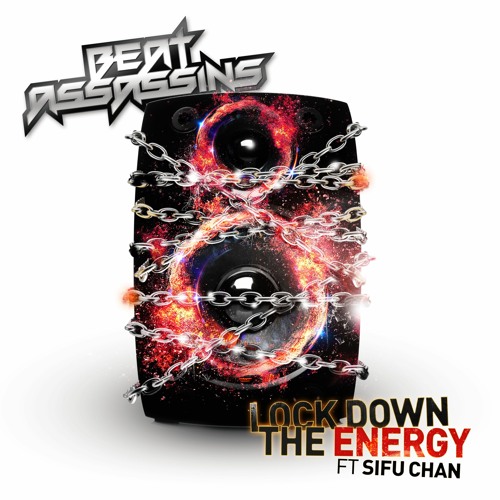 Lockdown The Energy Ft Sifu Chan