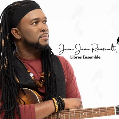 04 - Jean Jean Roosevelt - Lol