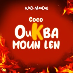 Coco ou k ba moun len (Freestyle)