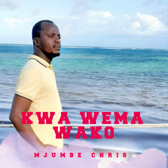 Kwa Wema Wako