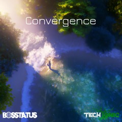 TechTonic & Bosstatus - Convergence