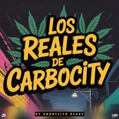 Los Reales del CarboCity