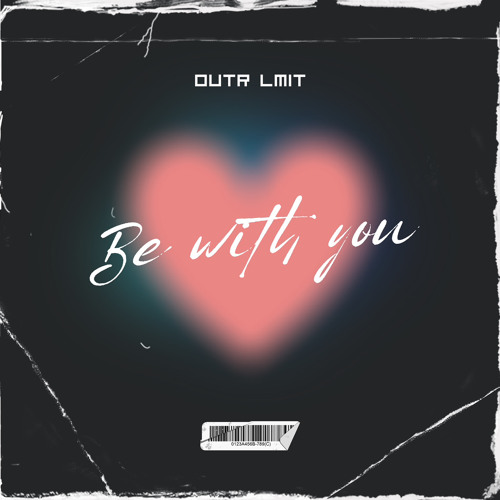 OUTR LMIT - Be with you (Extended mix)