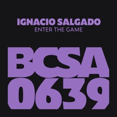 Ignacio Salgado - Enter the Game [Balkan Connection South America]