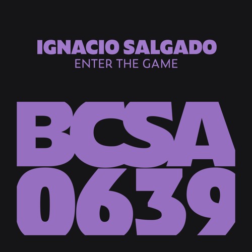 Ignacio Salgado - Enter the Game [Balkan Connection South America]