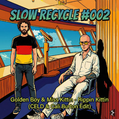 FREE DL: Golden Boy & Miss Kittin - Rippin Kittin (Celd & Cali Burton Edit)