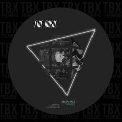 Premiere: Lee Pearce - Your Love (Gabriel Evoke Remix) [Fine Music]