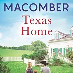 [Access] [KINDLE PDF EBOOK EPUB] Texas Home: An Anthology (Heart of Texas) by  Debbie