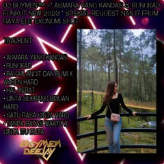 DJ BoyMen ~ DUGEM " Asmara Yang Kandas & Rungkad Funkot New 2023 " Special Request NAN17