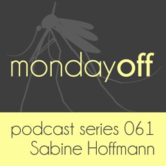 MondayOff Podcast Series 061 | Sabine Hoffmann