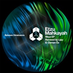Etzu Mahkayah - Phoniql