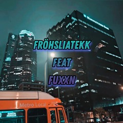 FröhsliATekk feat F̷U̷X̷X̷N̷ - Dark Side [185] Part 2