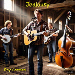Jealousy (Ray Carmen)