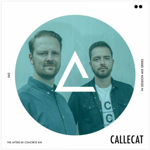 Our World #012 - Guestmix for The Afters by Concrete Kin (in Session 062 - Callecat)