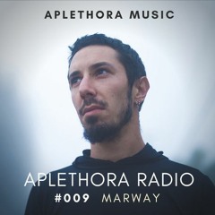| Aplethora Radio #009 - Marway |
