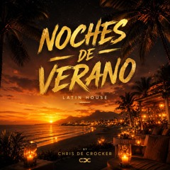 Noches De Verano (Extended  Version)