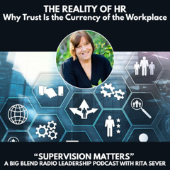 The Reality of HR: Why Trust Is the Currency of the Workplace