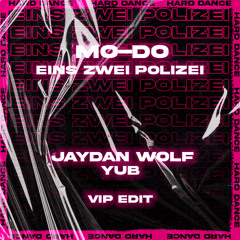 Mo-Do - Eins Zwei Polizei (Jaydan Wolf & YuB Edit)
