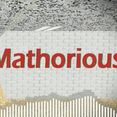 Mathorious [APRIL FOOLS] - by Shackle